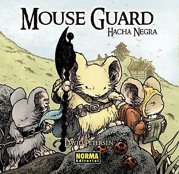Mouse Guard, Hacha negra