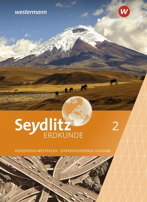 Seydlitz Erdkunde - Differenzierende Ausgabe 2021 für Nordrhein-Westfalen