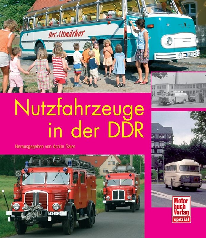 Nutzfahrzeuge in der DDR