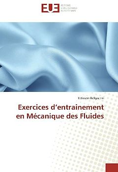 Exercices d'entrainement en Mécanique des Fluides