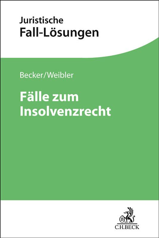 Fälle zum Insolvenzrecht