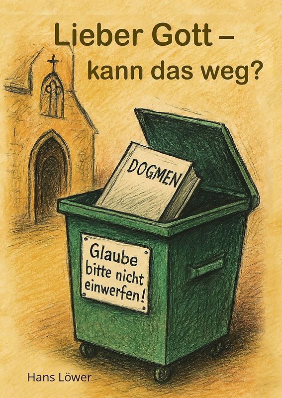 Lieber Gott - kann das weg?