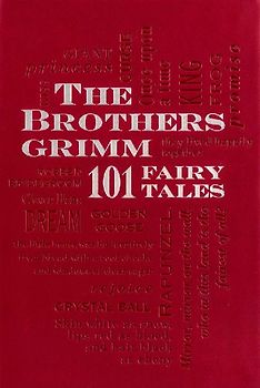 Brothers Grimm: 101 Fairy Tales