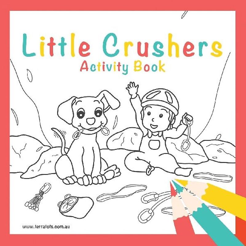 Little Crushers Activity Book