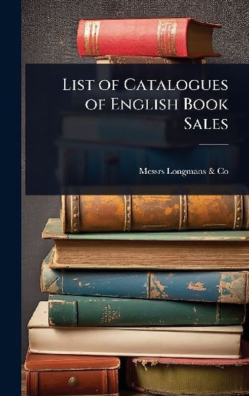 List of Catalogues of English Book Sales