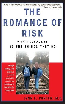 The Romance of Risk