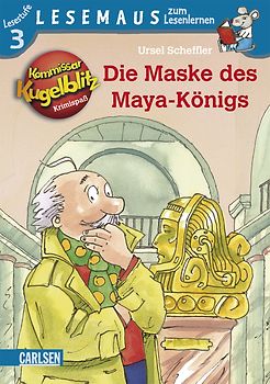 LESEMAUS zum Lesenlernen Stufe 3: Kommissar Kugelblitz: Die Maske des Maya-Königs