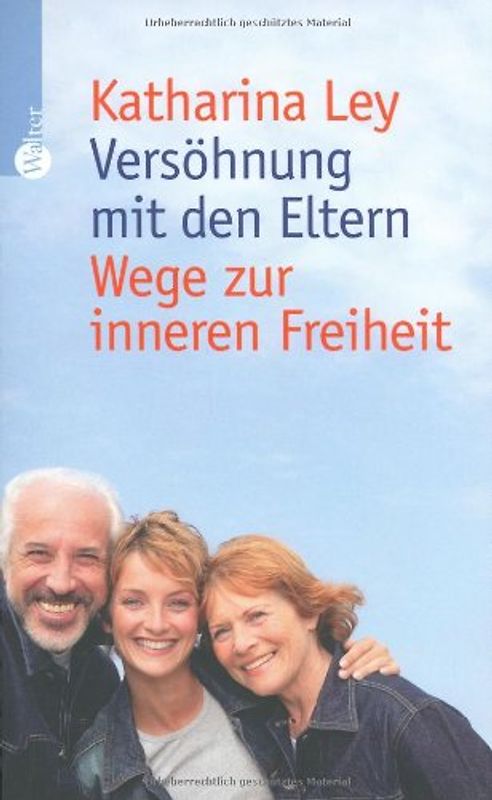 Versöhnung mit den Eltern