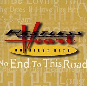 Restless Heart - Greatest Hits