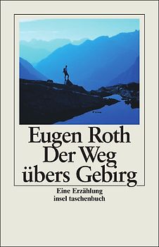 Der Weg übers Gebirg