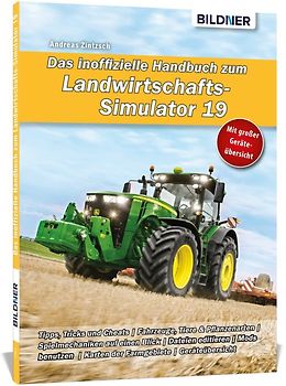 Das inoffizielle Handbuch zum Landwirtschaftssimulator 19