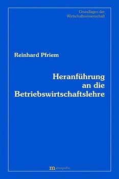 Heranführung an die Betriebswirtschaftslehre