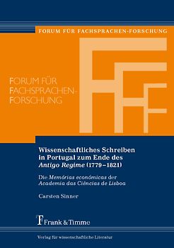 Wissenschaftliches Schreiben in Portugal zum Ende des Antigo Regime (1779–1821)