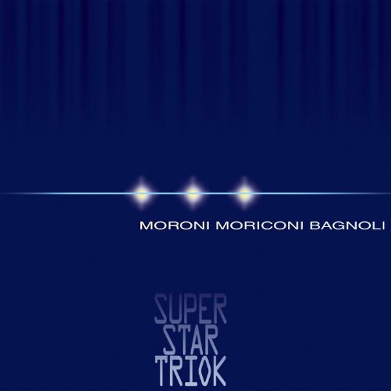 Moroni - Super Star Triok