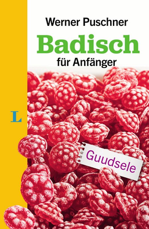 Langenscheidt Badisch für Anfänger - Der Sprachfüher für Badisch-Fans
