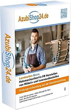 Lernkarten Holzmechaniker FR Herstellen von Möbeln und Innenausbauteilen: Prüfungsvorbereitung