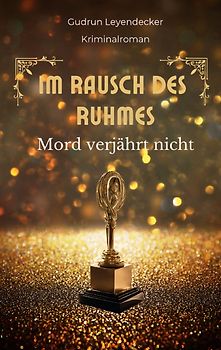 Im Rausch des Ruhmes