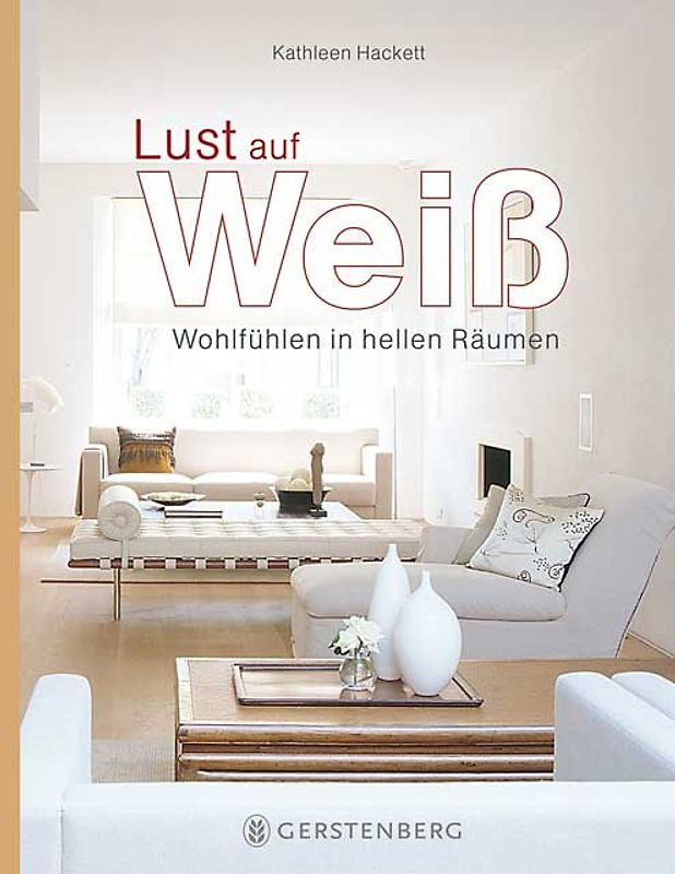 Lust auf Weiß