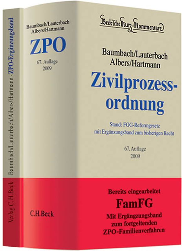 Zivilprozessordnung + Ergänzungsband. In 2 Bänden mit FamFG, GVG und anderen Nebengesetzen, Rechtsstand: (Fassung der familienverfahrensrechtlichen Vorschriften der ZPO und des GVG vor der FGG-Reform 2009)