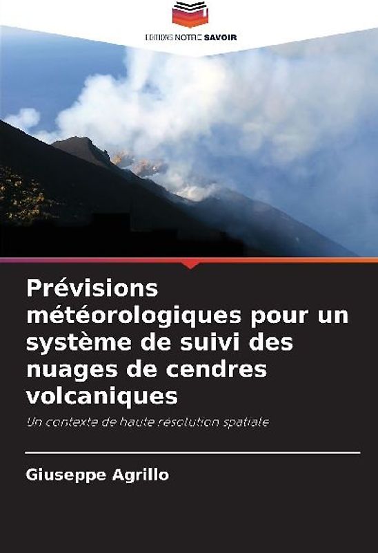 Prévisions météorologiques pour un système de suivi des nuages de cendres volcaniques