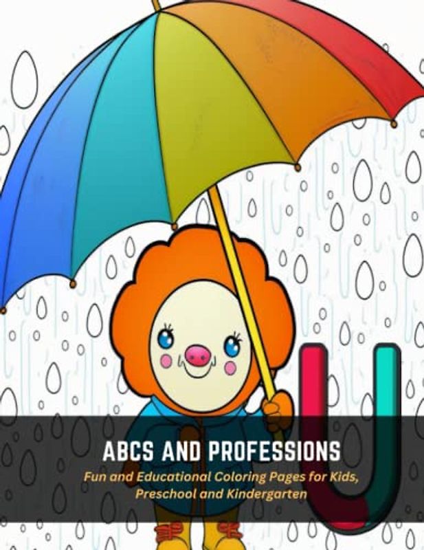 ABCs and Professions: Fun and Educational Coloring Pages for Kids, Preschool and Kindergarten