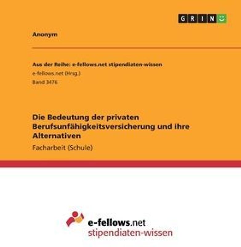Die Bedeutung der privaten Berufsunfähigkeitsversicherung und ihre Alternativen