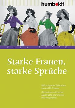 Starke Frauen, starke Sprüche