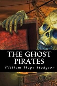 The Ghost Pirates (Annotated)