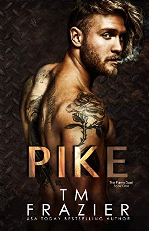 Pike: The Pawn Duet, Book One
