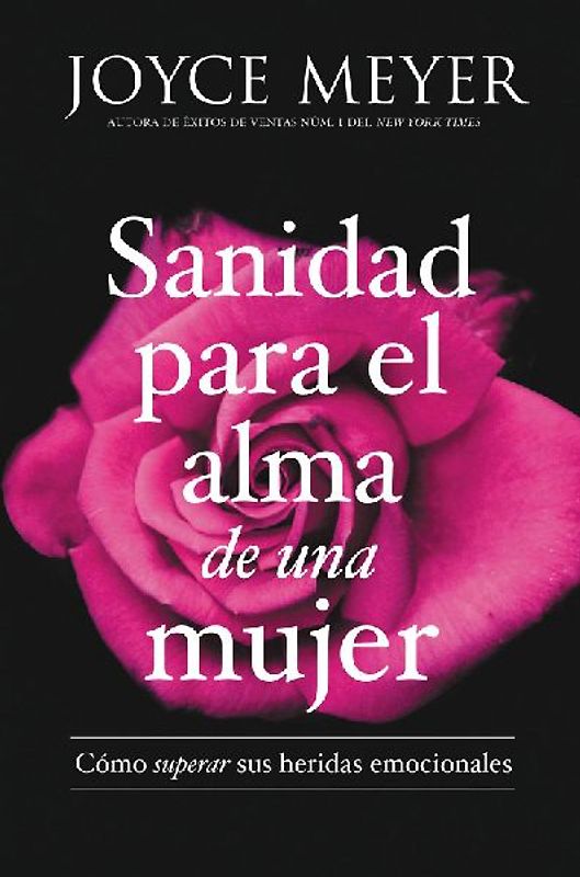 Sanidad Para El Alma de Una Mujer