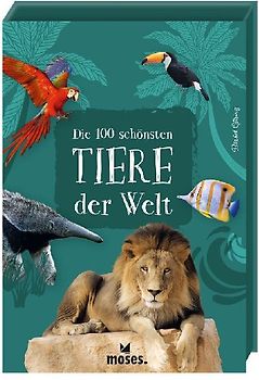 Die 100 schönsten Tiere der Welt