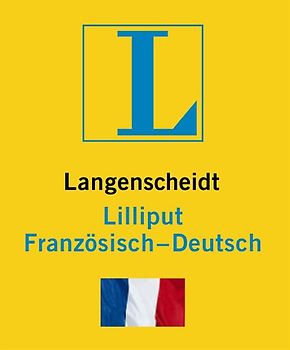 Langenscheidt Lilliput Französisch. Französisch-Deutsch