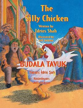 The Silly Chicken / BUDALA TAVUK