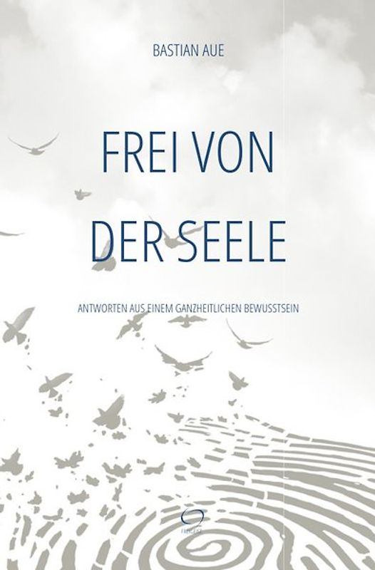 Frei von der Seele