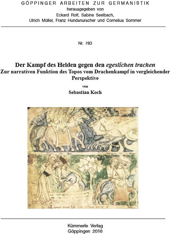 Der Kampf des Helden gegen den egeslichen trachen.