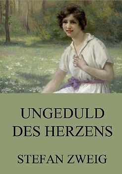 Ungeduld des Herzens