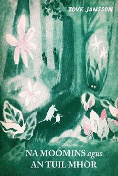 Na Mumain agus An Tuil Mhor