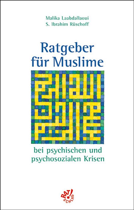 Ratgeber für Muslime bei psychischen und osychosozialen Krisen
