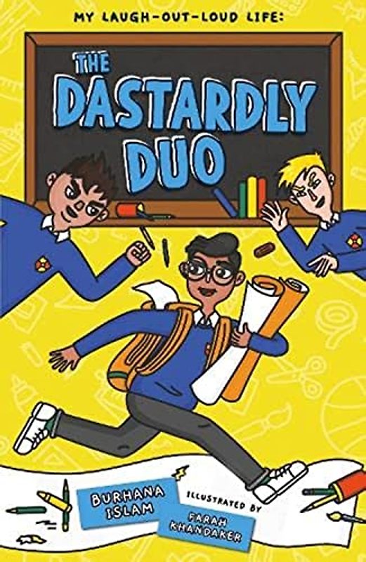 The Dastardly Duo (My Laugh-Out-Loud Life, Band 2)