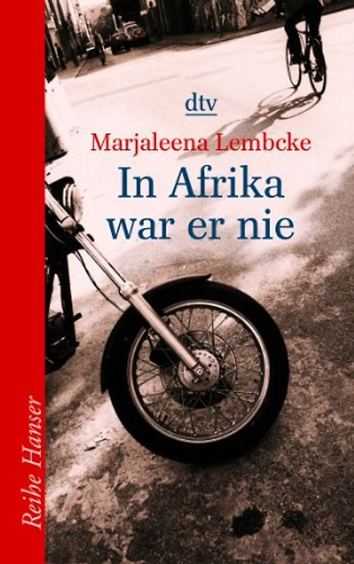 In Afrika war er nie