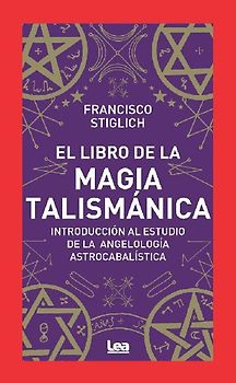 El libro de la magia talismánica