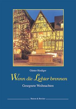 Wenn die Lichter brennen