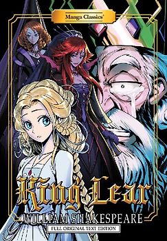 Manga Classics: King Lear - Full Original Text Edition (Paperback)