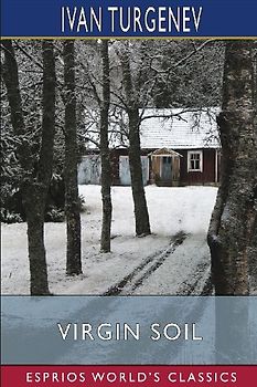 Virgin Soil (Esprios Classics)