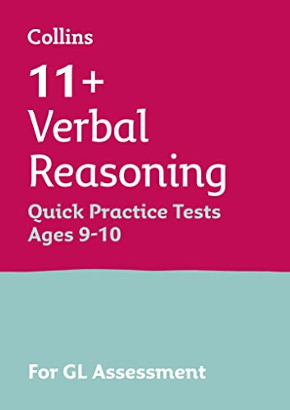 Letts 11+ Success - 11+ Verbal Reasoning Quick Practice Tests Age 9-10 for the Gl Assessment Tests: For the 2023 Gl Assessment Tests