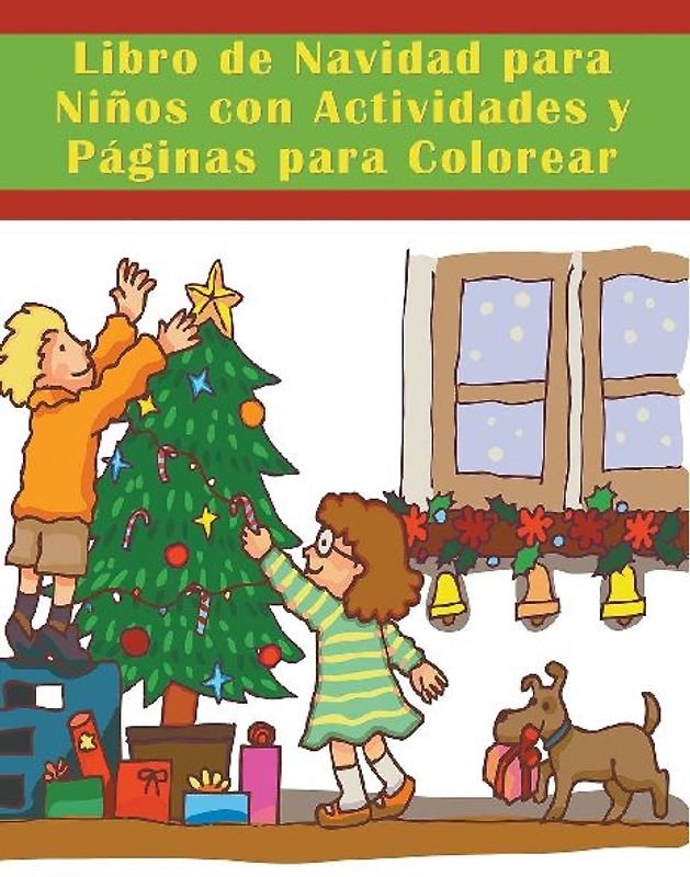 Libro de Navidad para Niños con Actividades y Páginas para Colorear