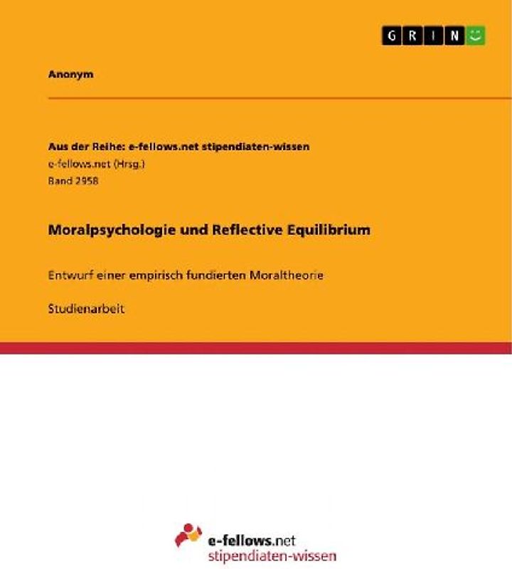 Moralpsychologie und Reflective Equilibrium