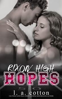 Rixon High - HOPES (Serie Rixon High)