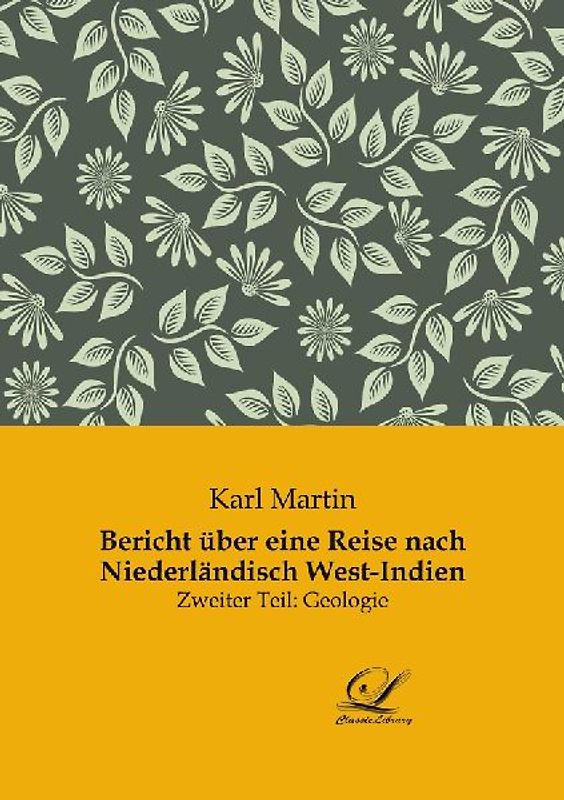 Bericht über eine Reise nach Niederländisch West-Indien