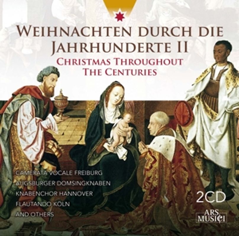 Camerata Vocale Freiburg/Augsb.Domsingknaben/+ - Weihnachten durch die Jahrhunderte II [2 CDs]